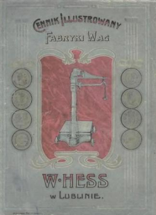 Cennik ilustrowany Fabryki Wag W. Hess w Lublinie