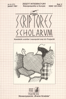 Scriptores Scholarum : kwartalnik uczniów i nauczycieli oraz ich Przyjaciół R. 5, nr 4(17) jesień 1997