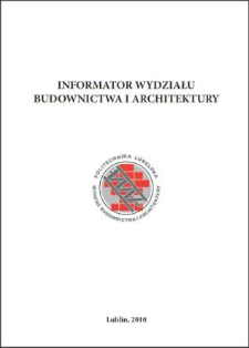 Informator Wydziału Budownictwa i Architektury 2010