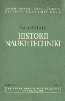 Kwartalnik Historii Nauki i Techniki R. 16 nr 4/1971