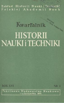 Kwartalnik Historii Nauki i Techniki R. 16 nr 3/1971