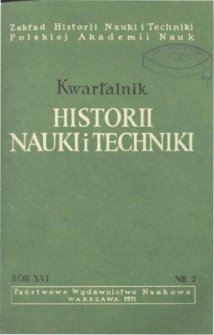 Kwartalnik Historii Nauki i Techniki R. 16 nr 2/1971