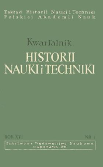 Kwartalnik Historii Nauki i Techniki R. 16 nr 1/1971
