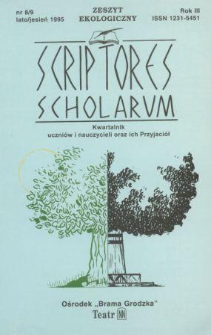 Scriptores Scholarum : kwartalnik uczniów i nauczycieli oraz ich Przyjaciół R. 3, nr 8/9 lato/jesień 1995