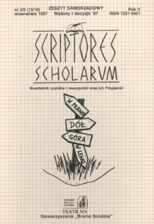 Scriptores Scholarum : kwartalnik uczniów i nauczycieli oraz ich Przyjaciół