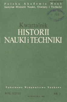 Kwartalnik Historii Nauki i Techniki R. 28 nr 2/1983