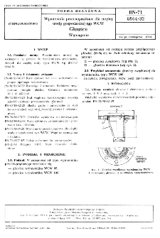 Wymienniki przeciwprądowe dla ciepłej wody gospodarczej typ WCW - Głowice - Wymagania BN-71/8864-32