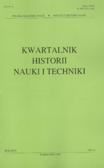 Kwartalnik Historii Nauki i Techniki R. 44 nr 3-4/1999