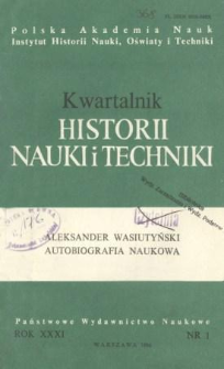 Kwartalnik Historii Nauki i Techniki R. 31 nr 1/1986