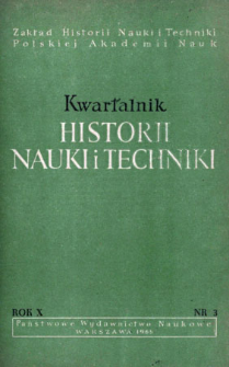 Kwartalnik Historii Nauki i Techniki R. 10 nr 3/1965