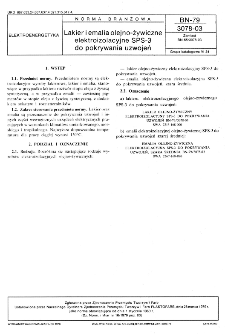 Lakier i emalia olejno-żywiczne elektroizolacyjne SPS-3 do pokrywania uzwojeń BN-79/3078-03
