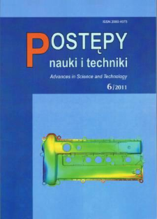 Postępy Nauki i Techniki = Advances in Science and Technology 6/2011