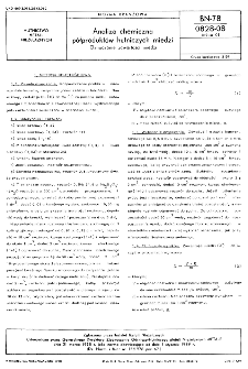 Analiza chemiczna półproduktów hutniczych miedzi - Oznaczanie zawartości miedzi BN-78/0828-08 Arkusz 01.