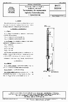 Termometry szklane do badania przetworów naftowych - Termometry do oznaczania lepkości kinematycznej i dynamicznej BN-77/5531-14