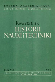 Kwartalnik Historii Nauki i Techniki R. 8 nr 2/1963