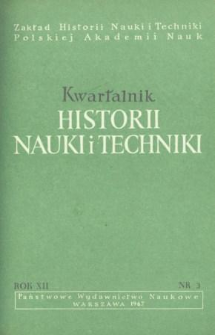 Kwartalnik Historii Nauki i Techniki R. 12 nr 3/1967