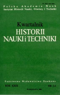 Kwartalnik Historii Nauki i Techniki R. 29 nr 3-4/1984
