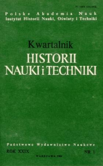 Kwartalnik Historii Nauki i Techniki R. 29 nr 1/1984