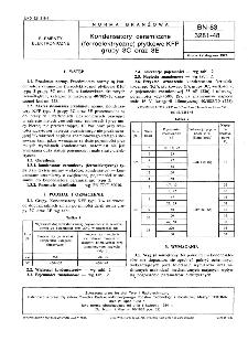 Kondensatory ceramiczne (ferroelektryczne) płytkowe KFP grupy 3C oraz 3E BN-83/3281-48