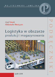 Logistyka w obszarze produkcji i magazynowania