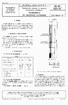 Termometry szklane do badania przetworów naftowych - Termometry do destylacji normalnej BN-85/5531-34