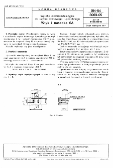 Wyroby elektroinstalacyjne do użytku domowego i podobnego - Wtyk i nasadka 6 A BN-84/3069-05