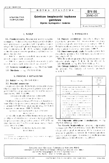 Górnicze bezpieczniki topikowe gwintowe - Ogólne wymagania i badania BN-86/3160-01