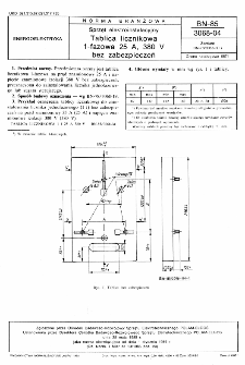 Sprzęt elektroinstalacyjny - Tablica licznikowa 1-fazowa 25 A, 380 V bez zabezpieczeń BN-85/3066-04