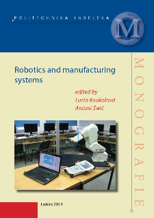 Robotics and manufacturing systems