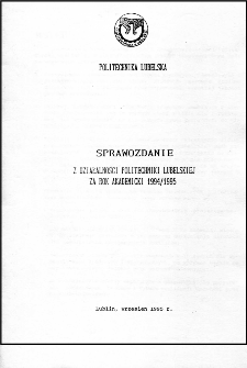 Sprawozdanie z działalności Politechniki Lubelskiej w roku akademickim 1994/95
