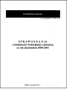 Sprawozdanie z działalności Politechniki Lubelskiej za rok akademicki 2000/2001