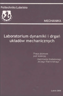 Laboratorium dynamiki i drgań układów mechanicznych