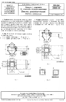 Maszyny i urzadzenia dla przemysłu zbożowo-paszowego - Zasuwy podzbiornikowe - Wymiary podstawowe BN-84/2666-04