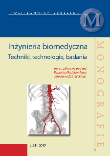 Inżynieria biomedyczna : techniki, technologie, badania