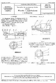 Narzędzia do maszynowej obróbki drewna - Wiertło z pogłębiakiem i uchwytem BN-76/1641-06
